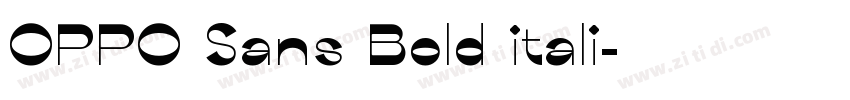 OPPO Sans Bold itali字体转换